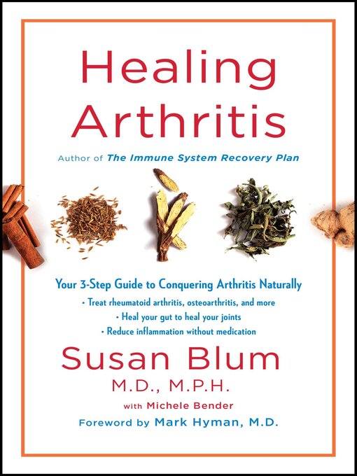 Title details for Healing Arthritis by Susan Blum - Wait list